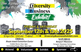Diversity Business Exhibit 2025 Rhode Island Convention Center